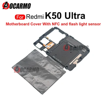 На капака на дънната платка с антена NFC, модул сензор на сигнала и проблясъци от светлина, Ремонт на резервни части за Redmi K50 Ultra
