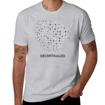 Нова тениска Decentralize - crypto, тениски оверсайз, красиви блузи, тениски за мъже